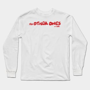 The Other Ones by Lee (horizontal) The Other Ones Very Asian BLM Born Here Long Sleeve T-Shirt